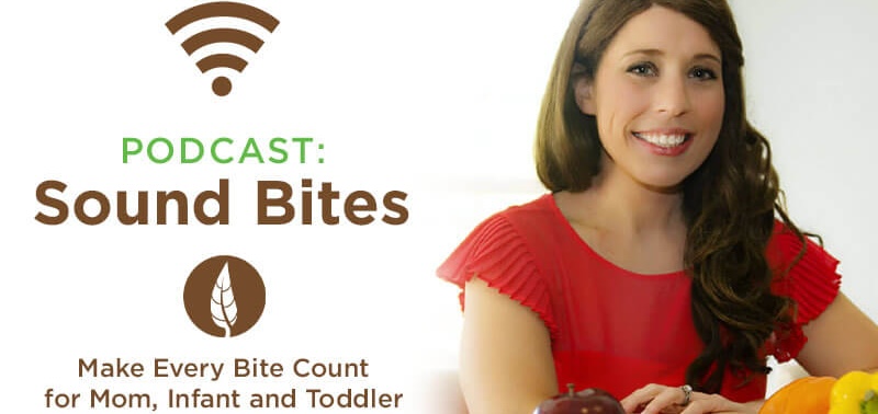 Sound Bites Podcast on Mom and Baby Nutrition with Erin Palinski-Wade, RD, CDE, LDN, CPT